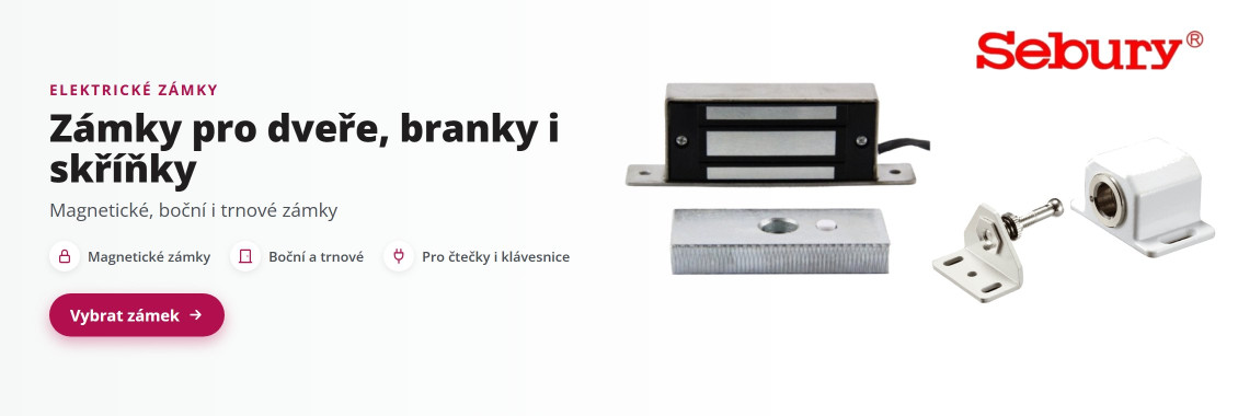 Elektrické zámky SEBURY – magnetické, boční i trnové
